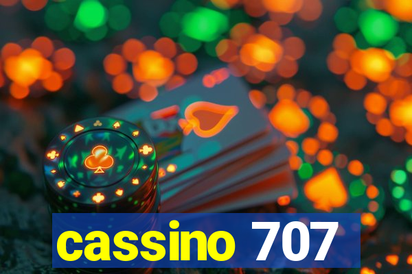 cassino 707